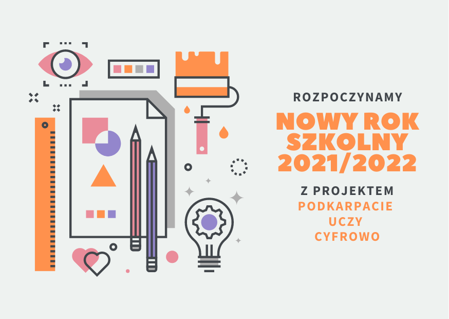 Rozpoczynamy nowy rok szkolny 2021-22 z projektem Podkarpacie Uczy Cyfrowo - grafika przedstawiająca przybory szkolne